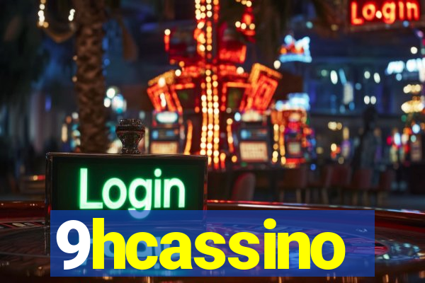 9hcassino