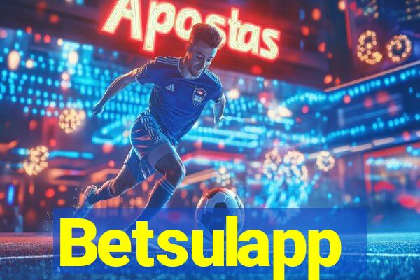 Betsulapp