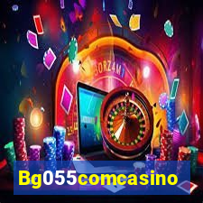 Bg055comcasino