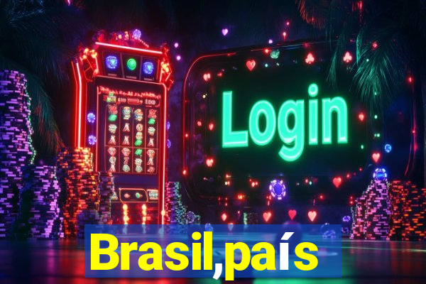 Brasil,país