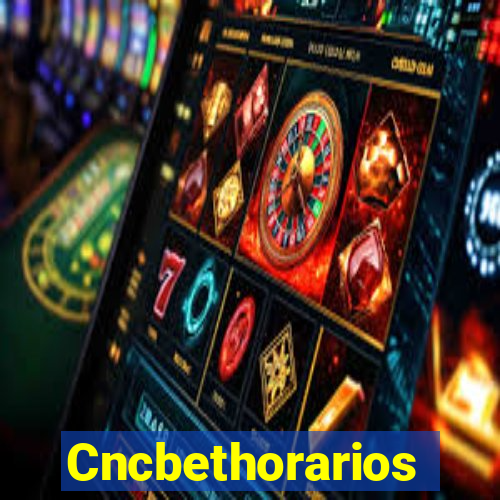 Cncbethorarios