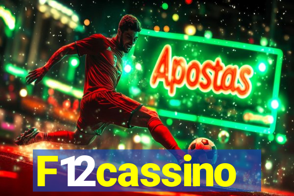 F12cassino