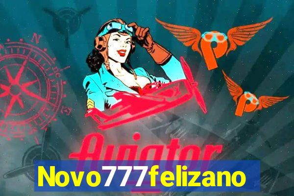 Novo777felizano
