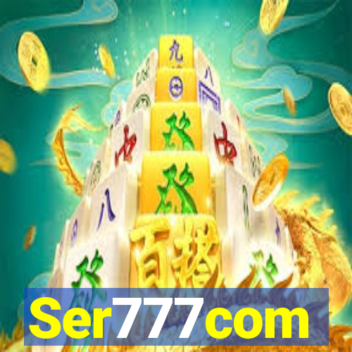 Ser777com