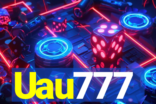 Uau777