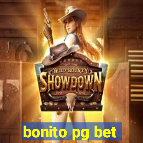 bonito pg bet