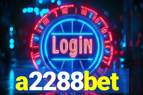 a2288bet