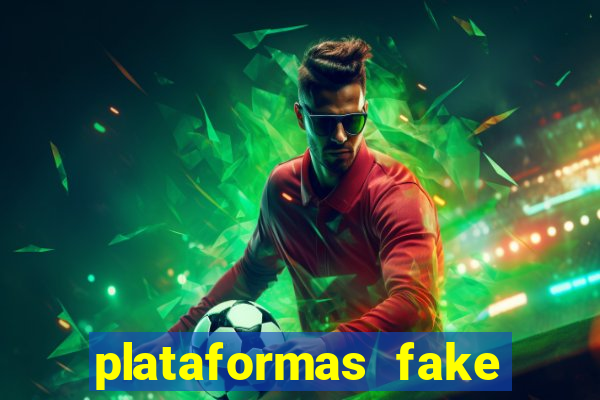 plataformas fake para brincar