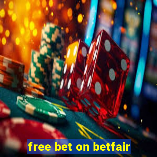 free bet on betfair