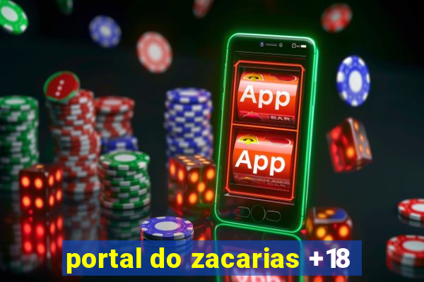 portal do zacarias +18