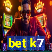 bet k7