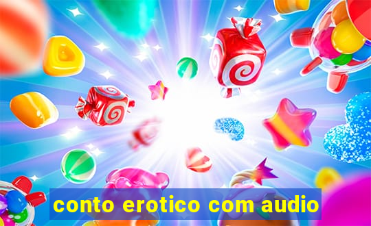 conto erotico com audio