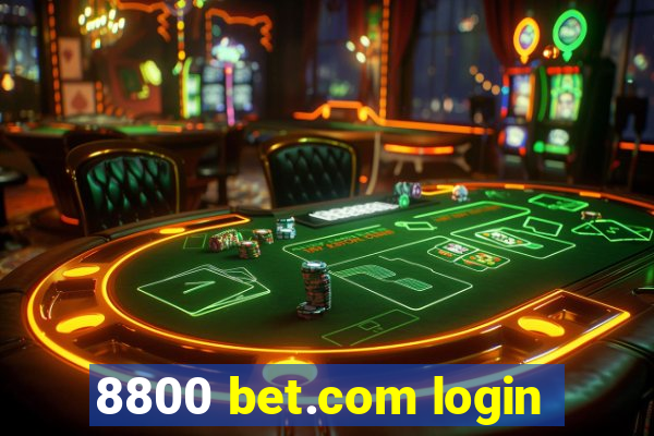 8800 bet.com login