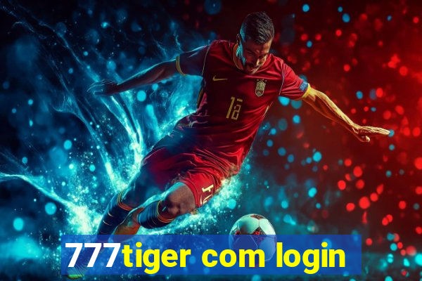 777tiger com login