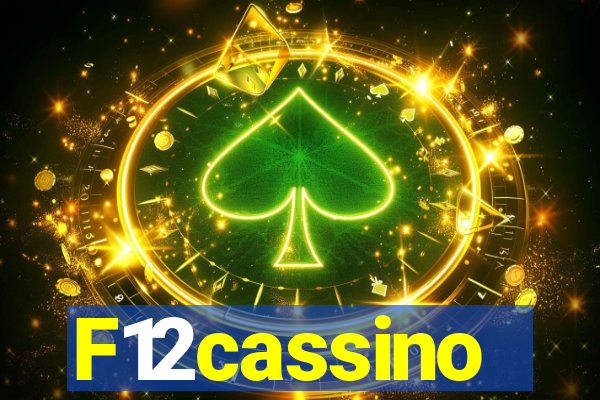 F12cassino