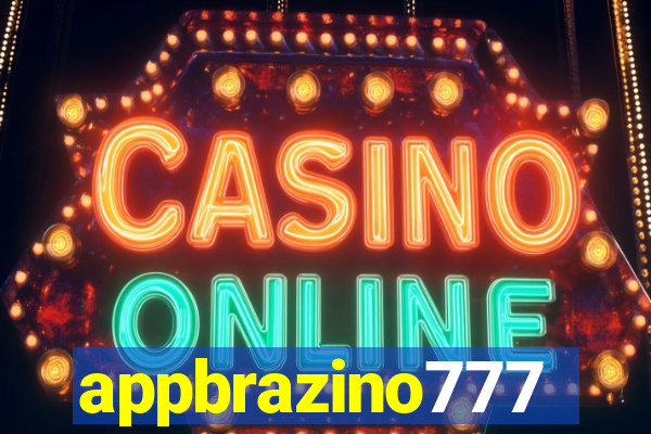 appbrazino777