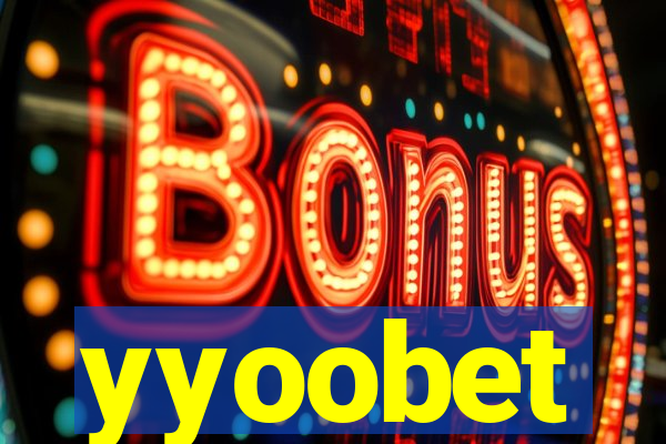 yyoobet