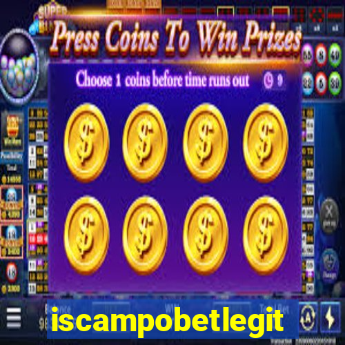 iscampobetlegit