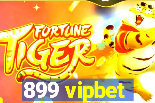 899 vipbet