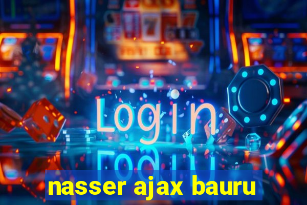 nasser ajax bauru