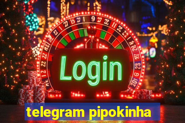 telegram pipokinha