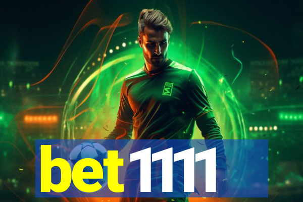 bet1111
