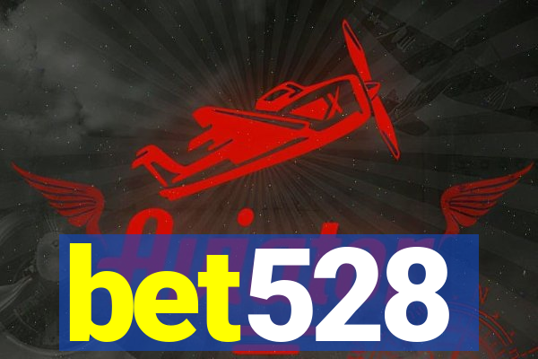 bet528