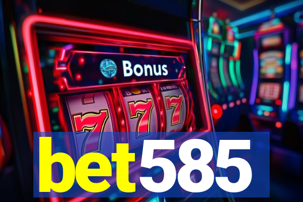 bet585