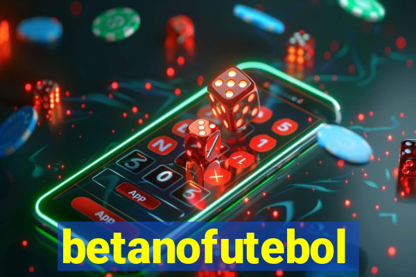 betanofutebol