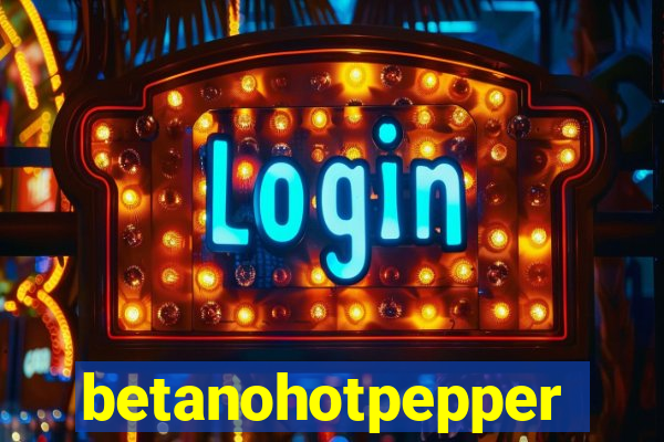 betanohotpepper