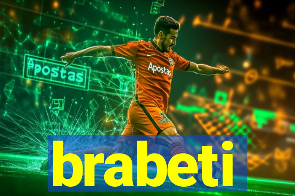 brabeti