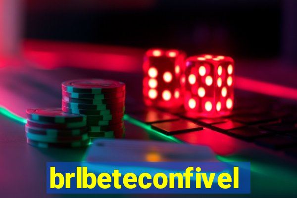 brlbeteconfivel