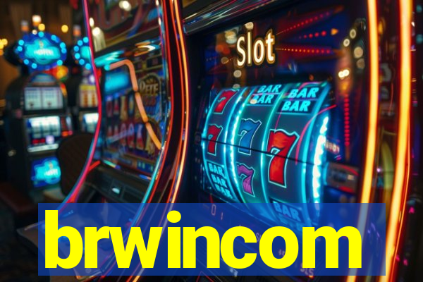 brwincom