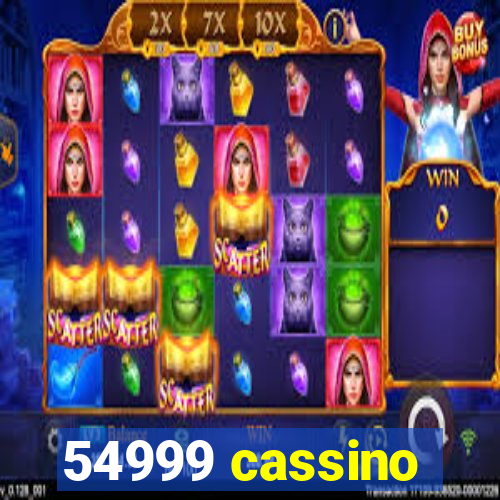 54999 cassino