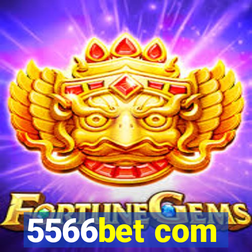 5566bet com