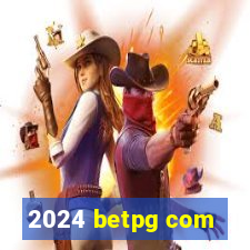 2024 betpg com