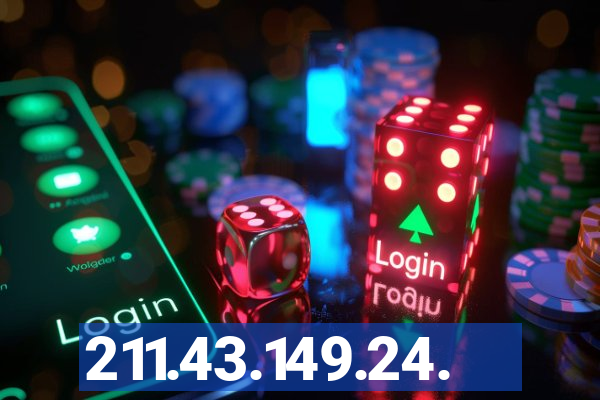 211.43.149.24.
