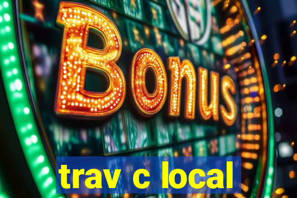 trav c local