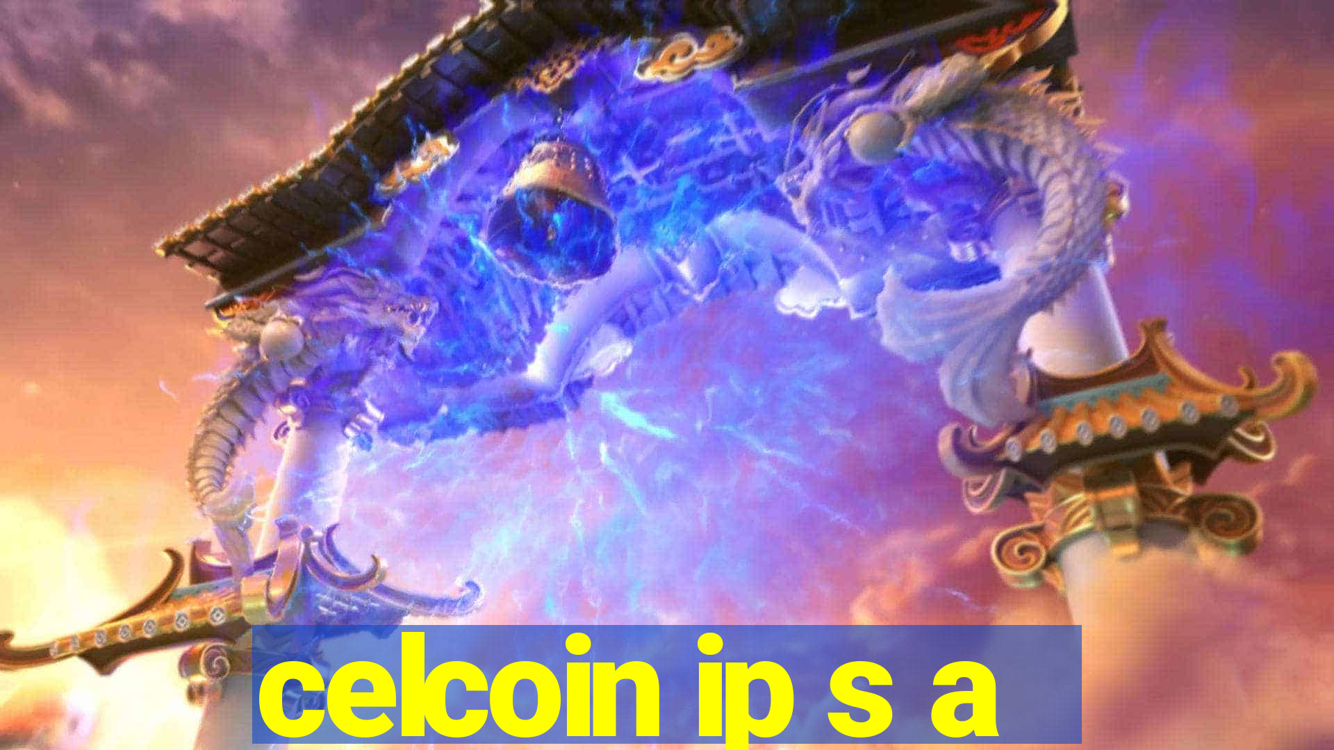 celcoin ip s a