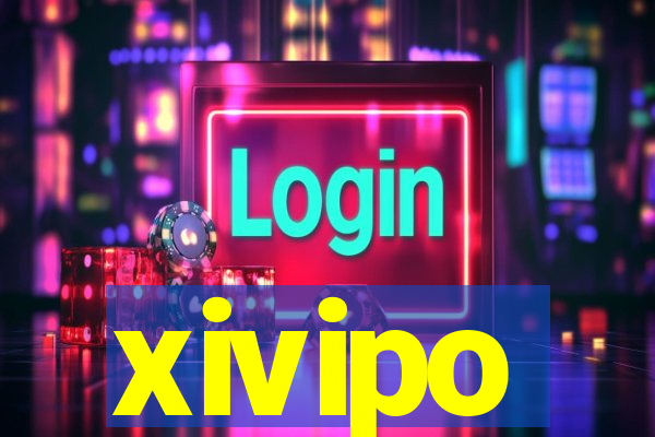 xivipo