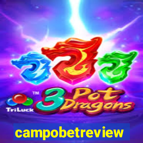 campobetreview