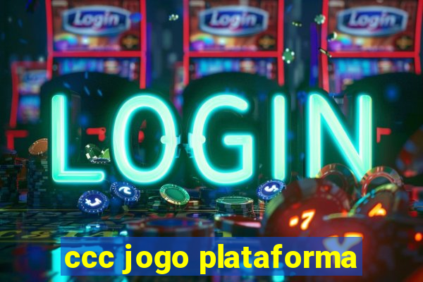 ccc jogo plataforma
