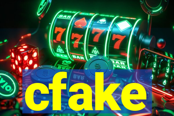 cfake