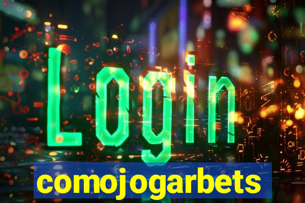 comojogarbets