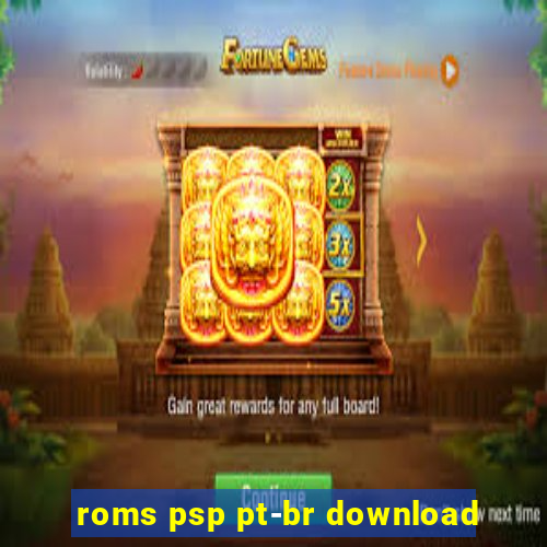 roms psp pt-br download