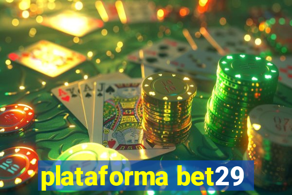 plataforma bet29