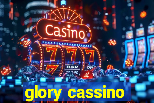 glory cassino