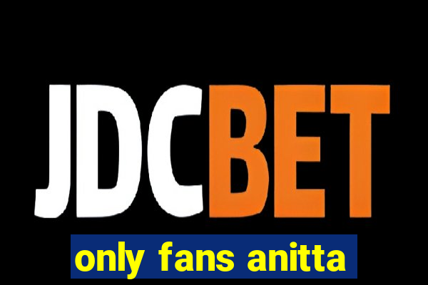 only fans anitta