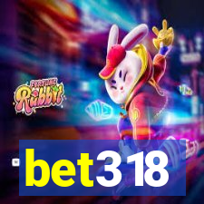 bet318