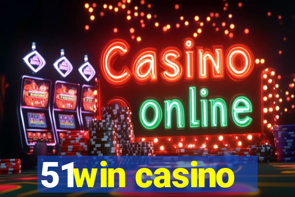 51win casino